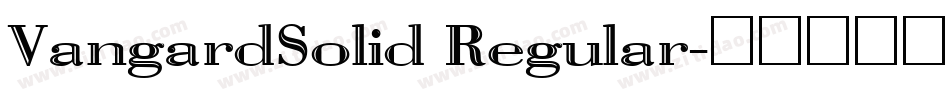 VangardSolid Regular字体转换